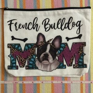 French Bulldog Mom Travel Bag ~ NWOT ~ Cosmetics ~ Toiletries ~ ❤️🐾❤️🐾